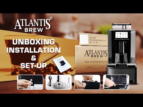 Atlantis brew fully automatic coffee machine unboxing installation and setup with accessories and packaging